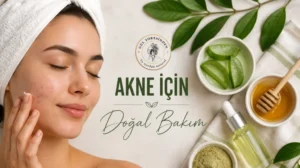 akne için doğal bakım